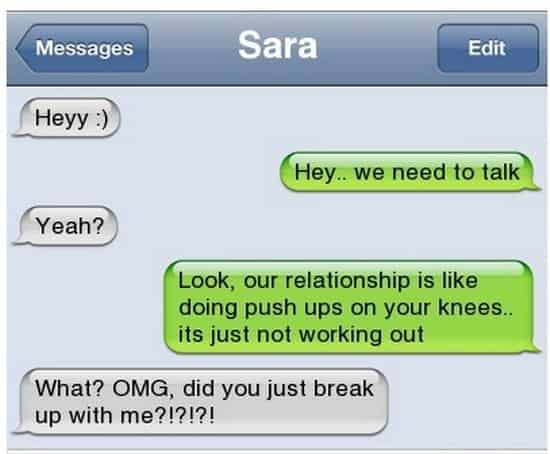 14 Of The Most Awesome Breakup Texts Ever