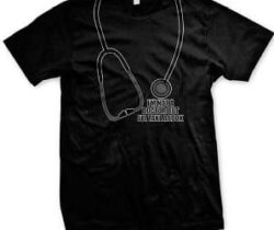 i'm not a doctor t-shirt