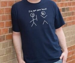 i've got your back t-shirt