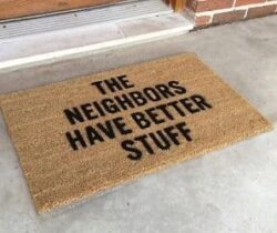 the neighbors have better stuff doormat