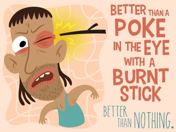 poke in the eye