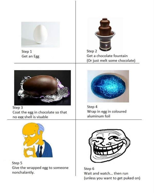 chocolate egg prank