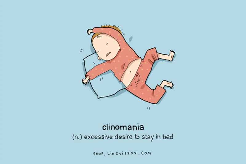 Clinomania