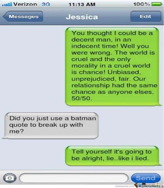 Funny Quotes About Group Texting 14 Of The Most Awesome Breakup Texts Ever