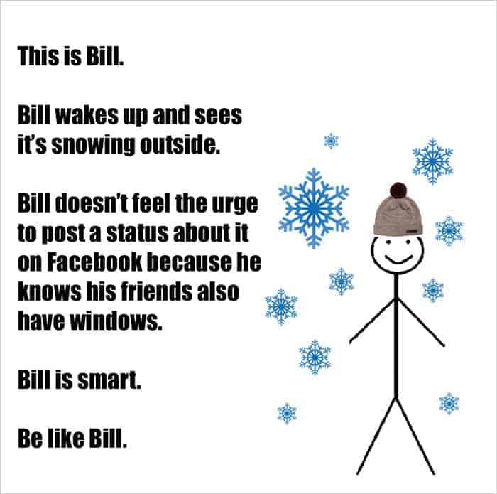 be-like-bill-snow