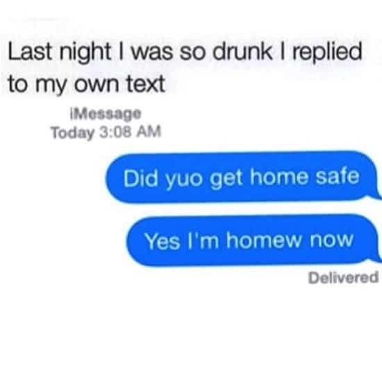 drunk-safe