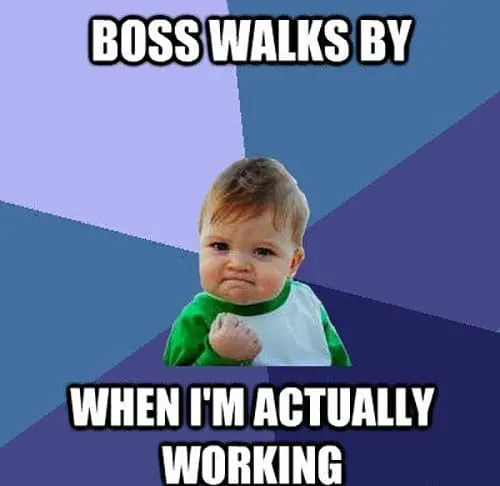 Boss Walks By
