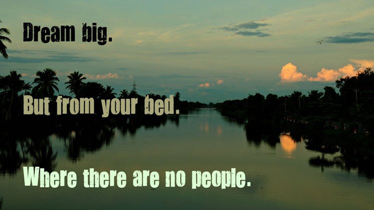 motivational-posters-hate-people-dream