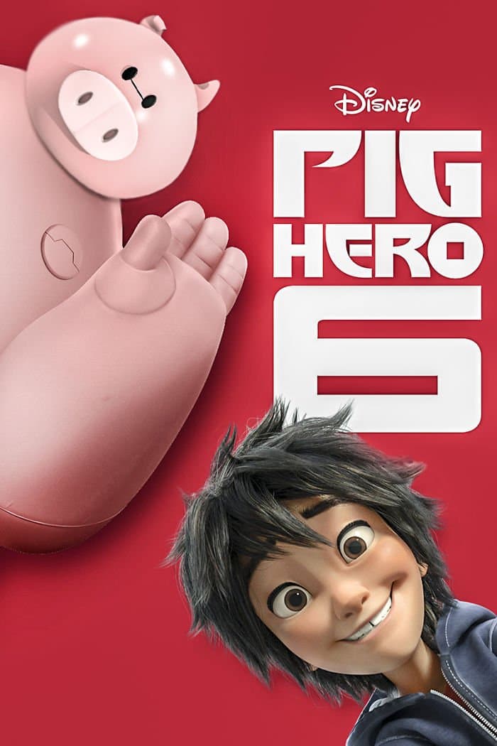 pig hero 6