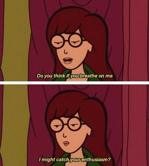 reasons-daria-is-awesome-enthusiasm