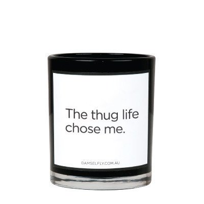 thug life candle