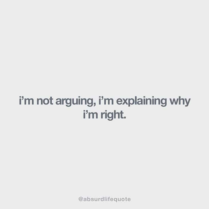 absurd-life-quotes-arguing