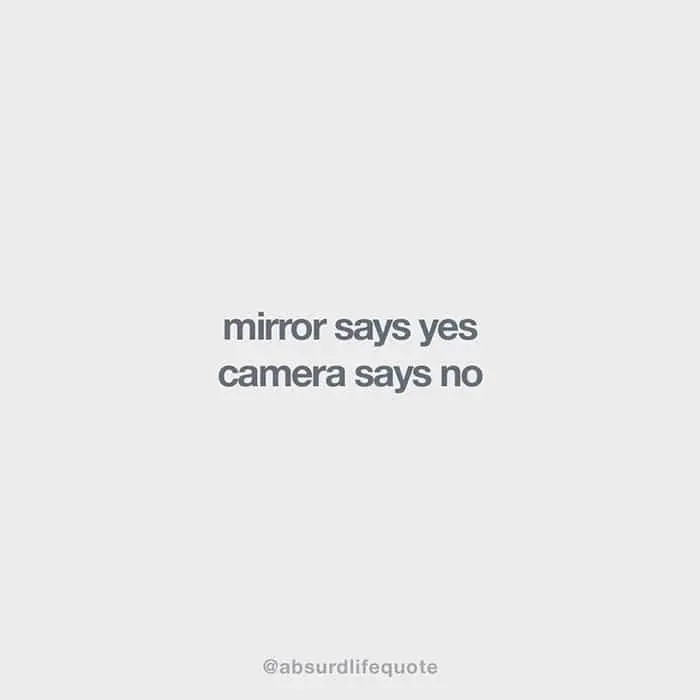 absurd-life-quotes-mirror