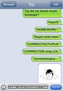 13 Hilarious Autocorrects That You Need To See