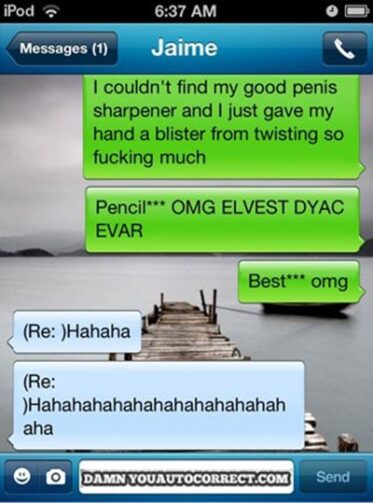 13 Hilarious Autocorrects That You Need To See