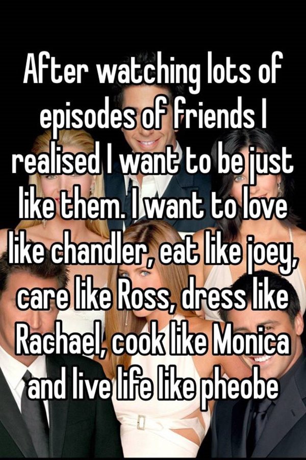 friends-confessions-role-models
