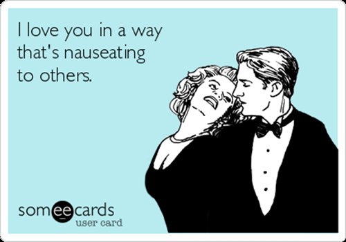 12 Funny 'Someecards' About Love And Relationships