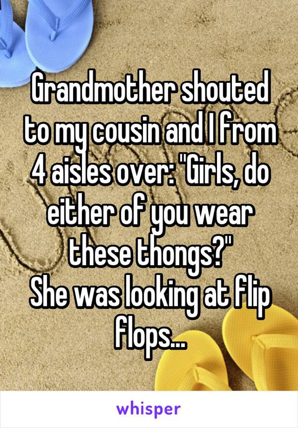 funny-things-grandparents-said-thongs