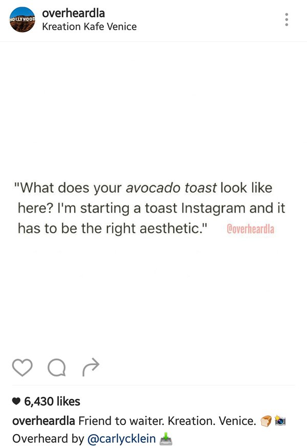 overheard-in-la-avocado-toast