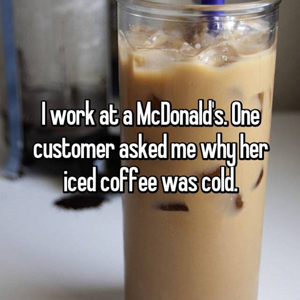 stupid-customers-iced-coffee-cold