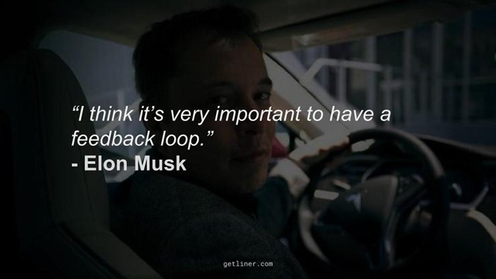 elon-musk-quotes-feedback-loop