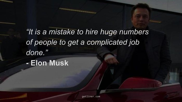 elon-musk-quotes-large-numbers-complicated-job-too-many-cooks