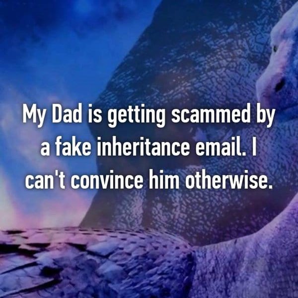 embarrassing-parent-things-fake-inheritance-scam