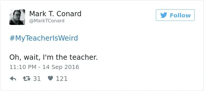 oh-wait-im-the-teacher-my-teacher-is-weird-tweet