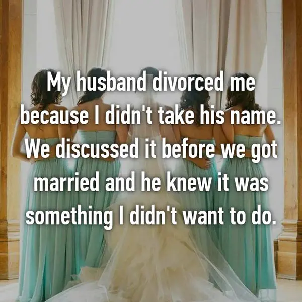 Shocking Divorce Reasons didnt take his name