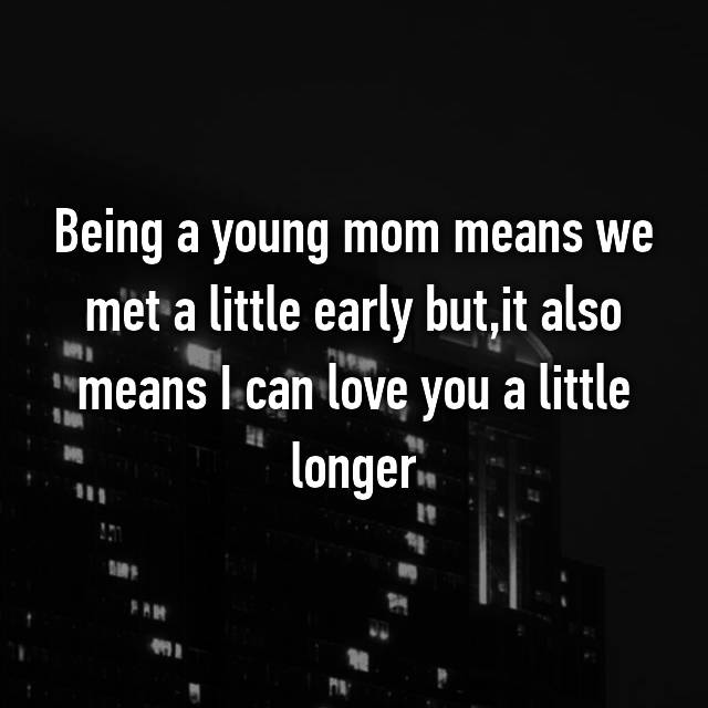 young-mom-confessions-met-early-love-longer