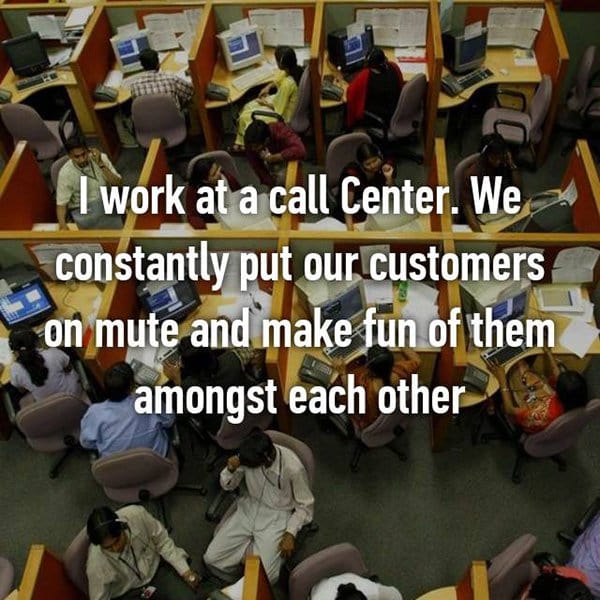 call centre confessions mute customers