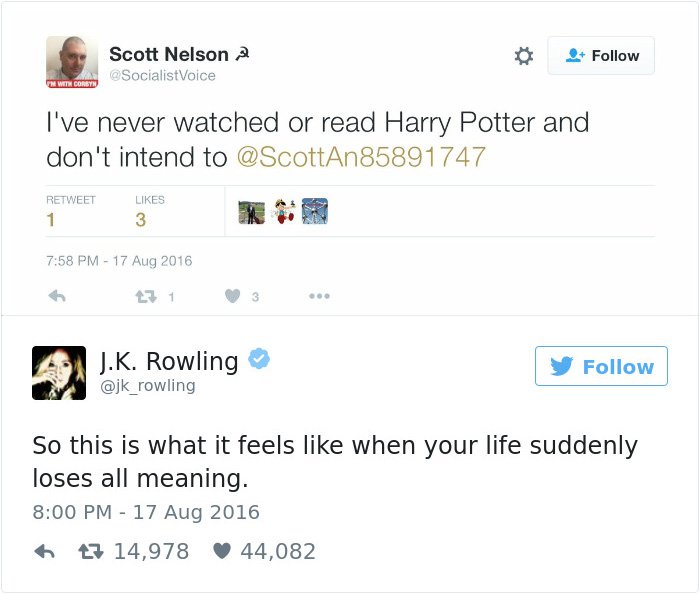 funny-jk-rowling-twitter-comebacks life loses all meaning
