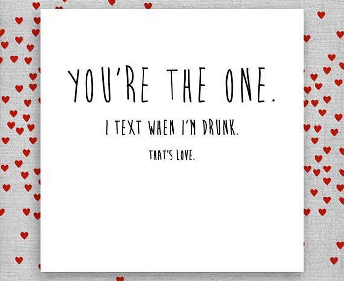 honest-valentines-day-love-cards-text when drunk