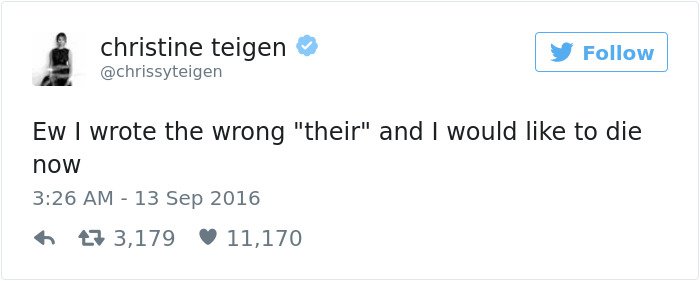 Chrissy Teigen Tweets wrote the wrong their
