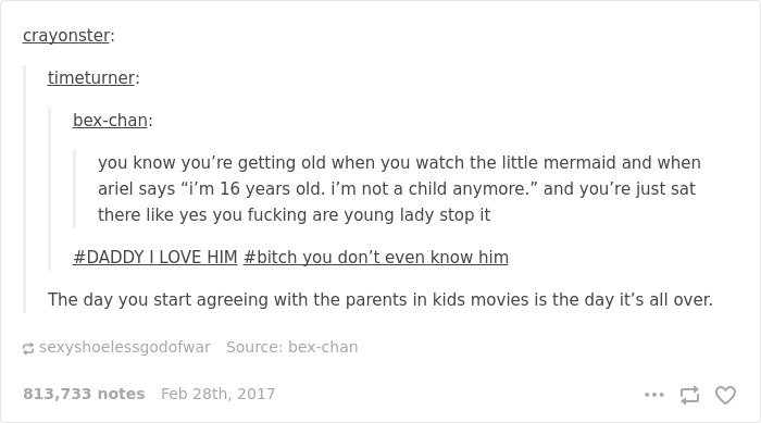 disney-tumblr-posts know you're getting old