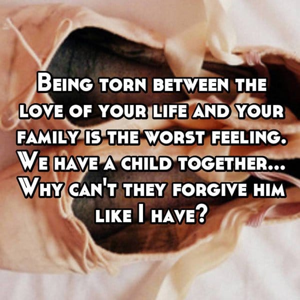 torn between love and family why cant they forgive