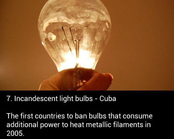 cuba banned incandescent light bulbs