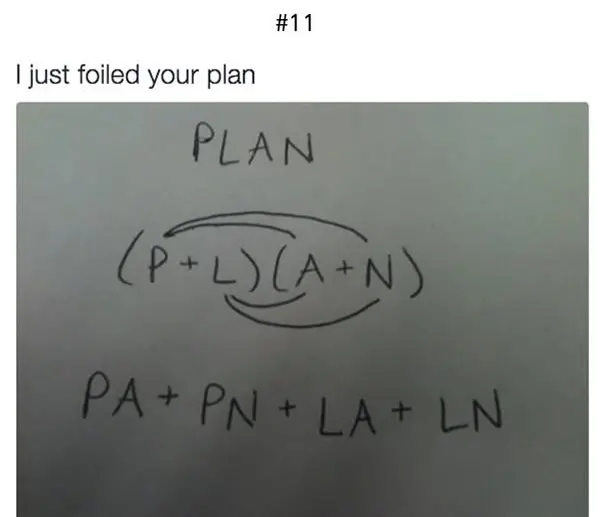 i just foiled your plan