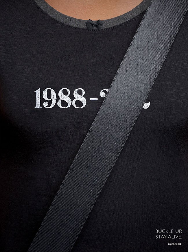 powerful advertising buckle up stay alive