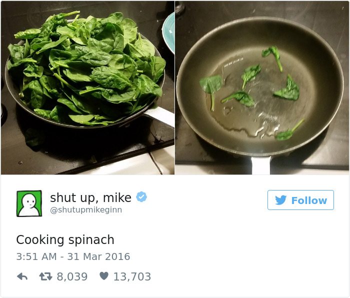 shut up mike tweet cooking spinach