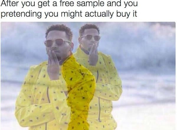 when you get a free sample