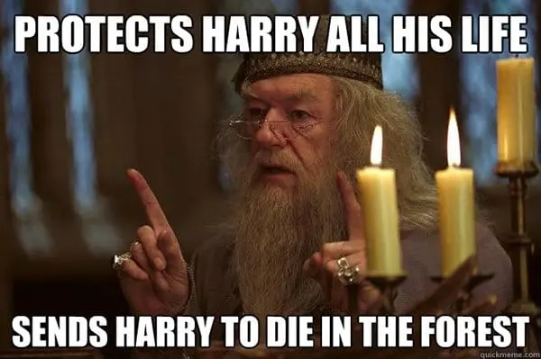Dumbledore Memes sends harry to die in forest