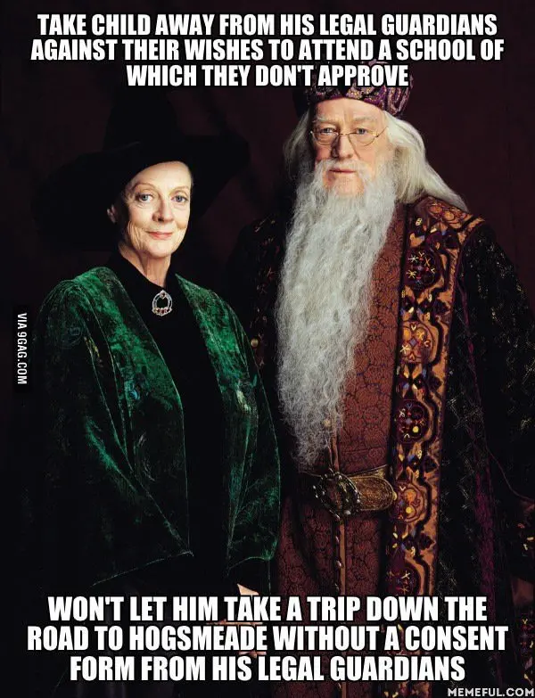 Dumbledore Memes take child away from their legal guardian