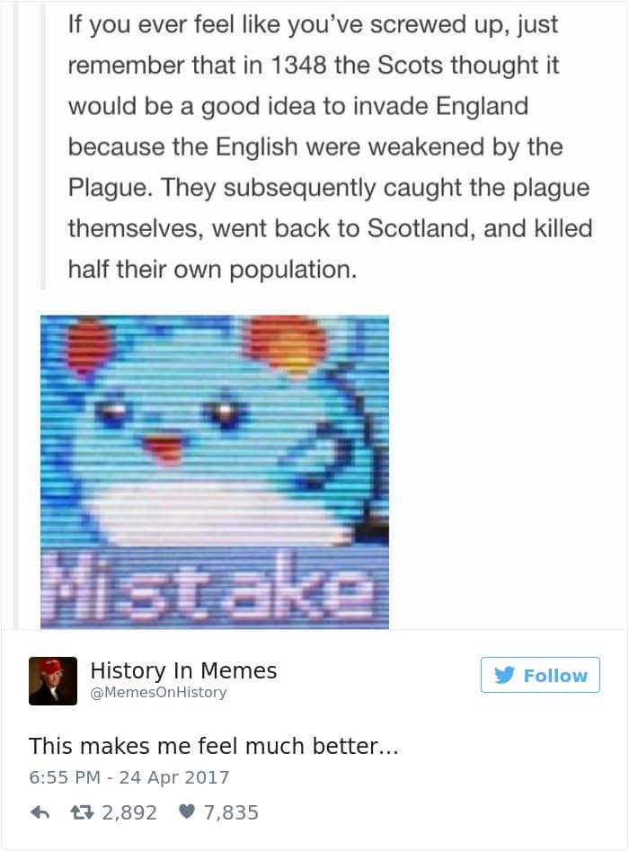 history memes scotland plague mistake