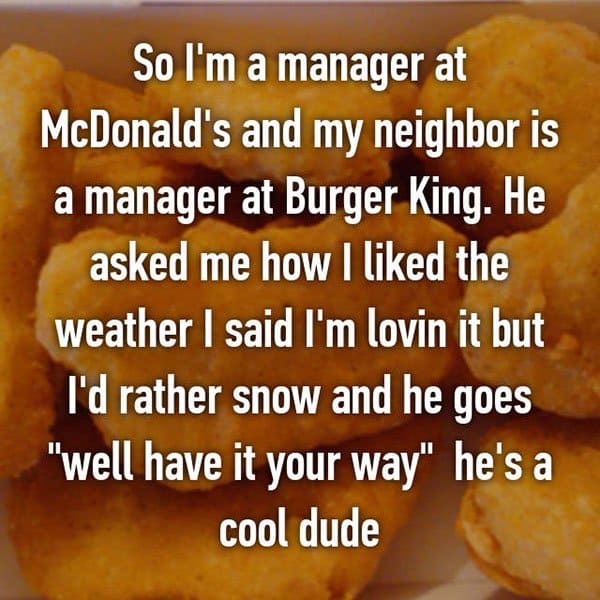 Confessions From Fast Food Workers well have it your way