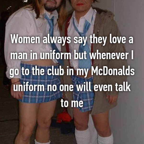 Confessions From Fast Food Workers women love a man in uniform