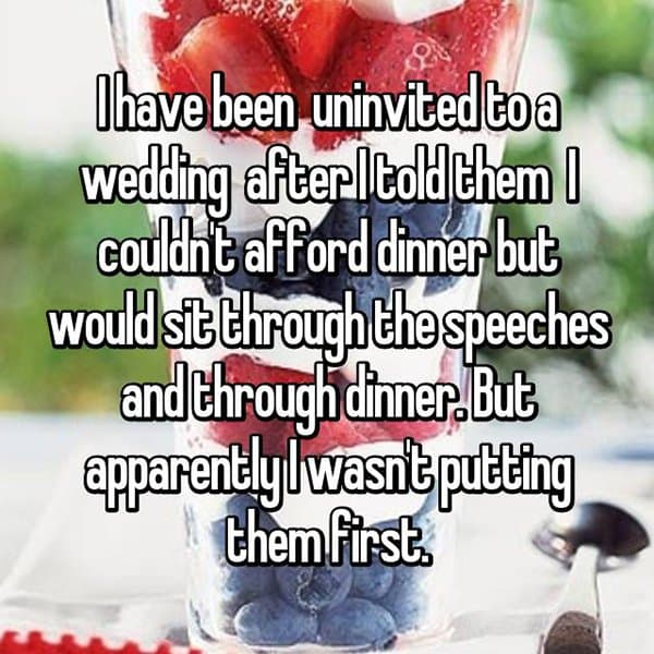 Shocking Reasons People Were Uninvited From Weddings couldnt afford the dinner