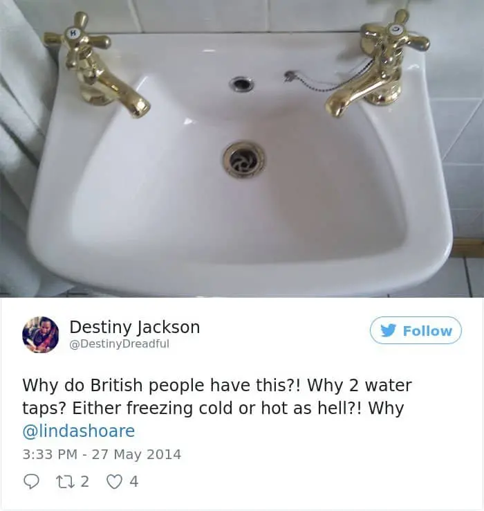 Times Americans Were Surprised And Confused By British Things two water taps