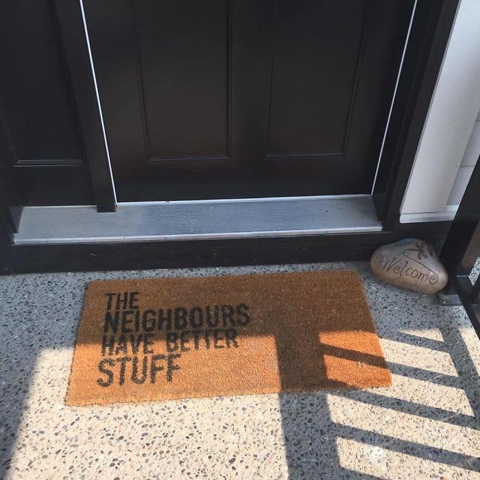 Creative And Hilarious Doormats the neighbors have better stuff