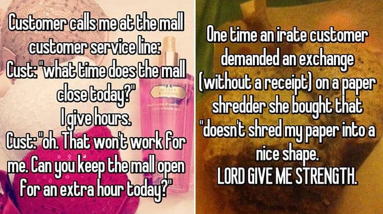 Outrageous Requests From Customers